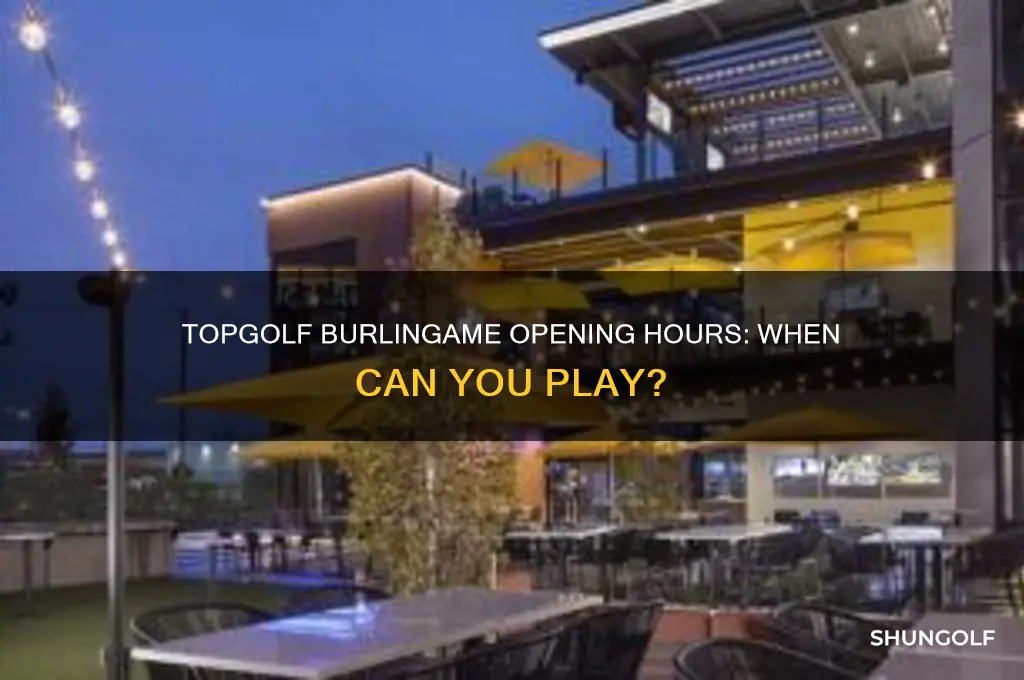 when does top golf burlingame open