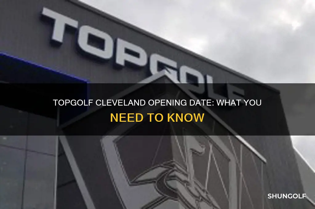 when does top golf cleveland open