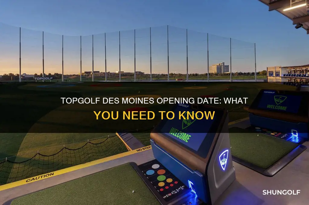 when does top golf des moines open