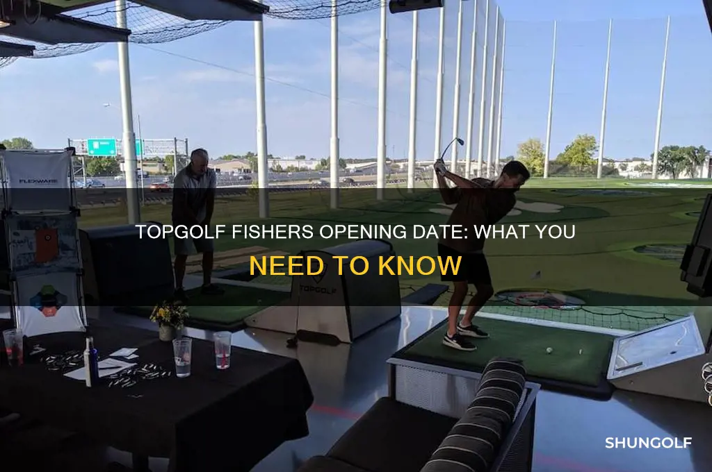 when does top golf in fishers open