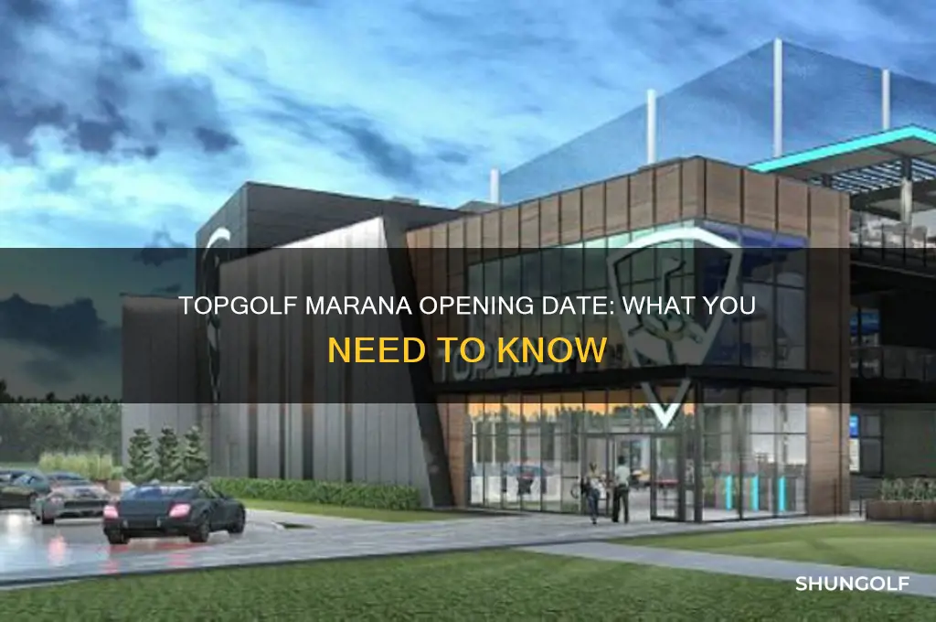 when does top golf marana open