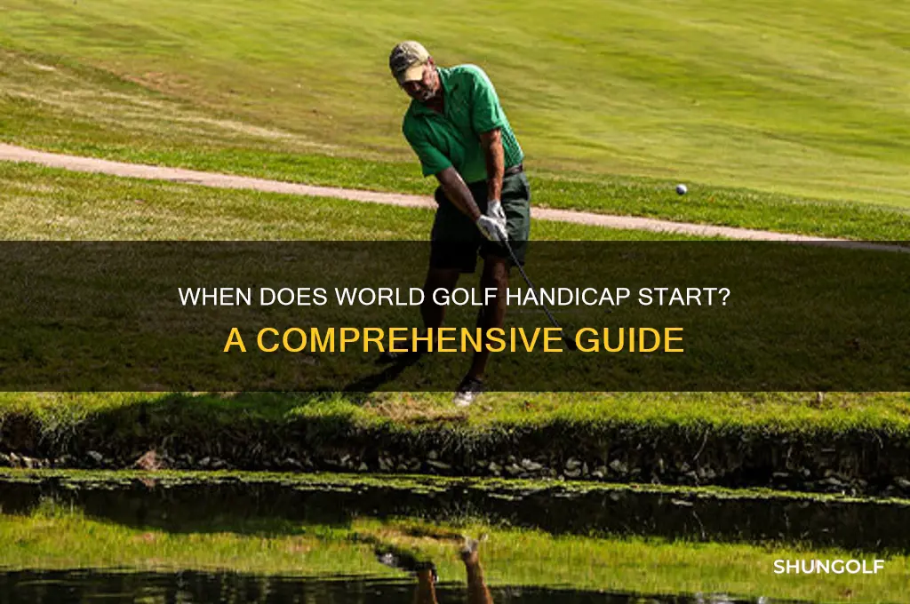 when does world golf handicap start