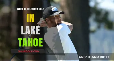 Celebrity Golf in Lake Tahoe: Dates and Highlights for 2023