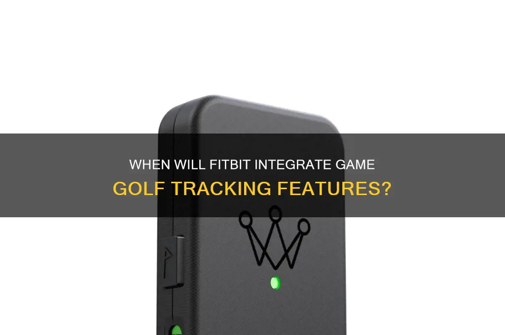 when is game golf coming to fitbit