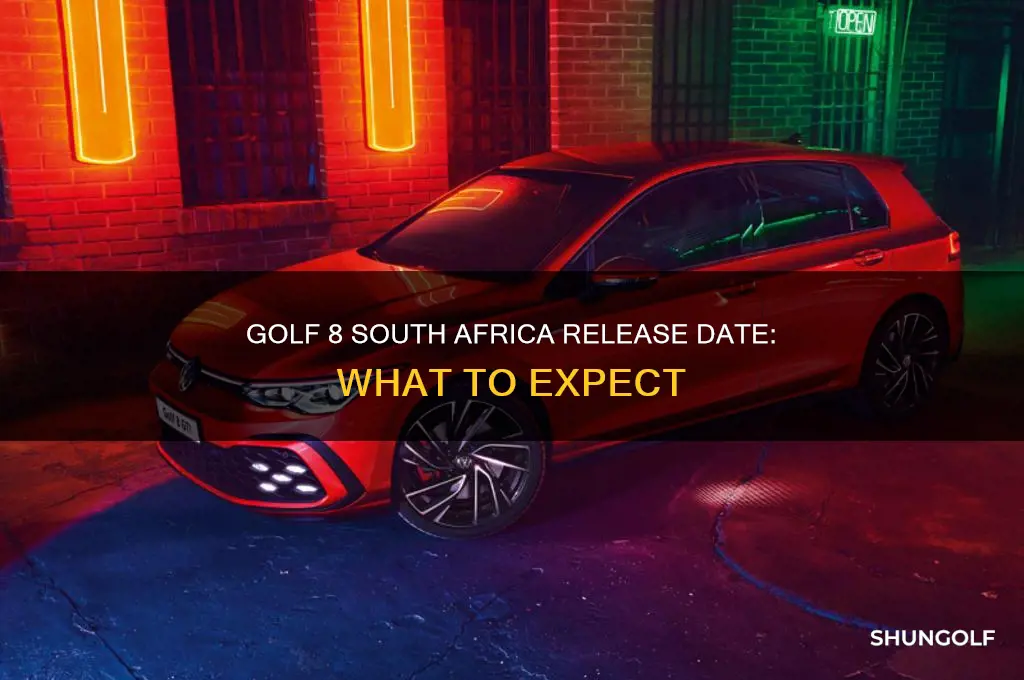 when is golf 8 coming out south africa