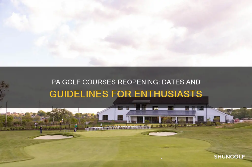 when is golf opening in pa