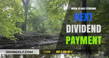 Golf Streams Dividend Payment: Upcoming Date and Investor Insights