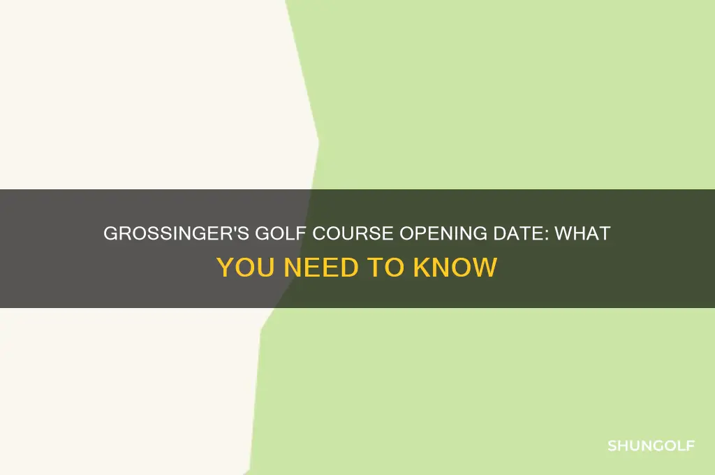 when is grossinger