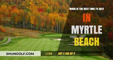 Teeing Off in Myrtle Beach: A Guide to the Best Golfing Seasons