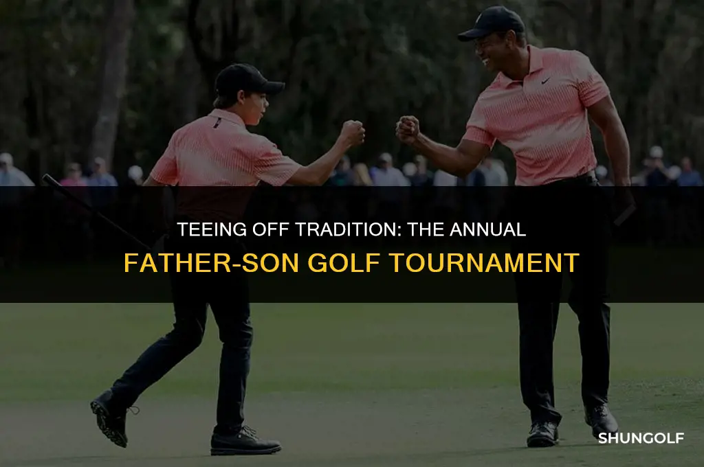 when is the father son golf tournament