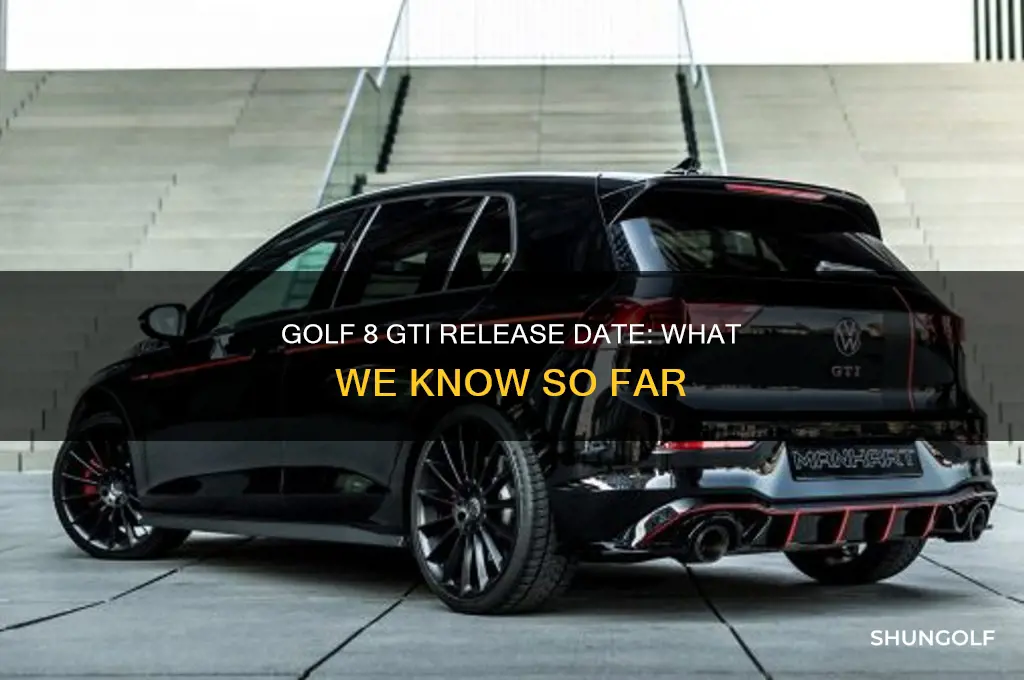 when is the golf 8 gti coming out