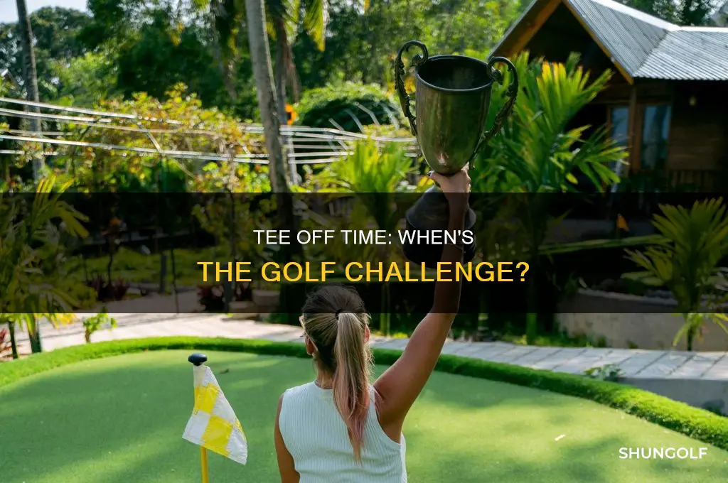 when is the golf challenge