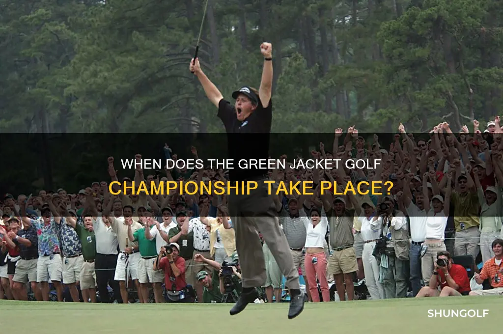 when is the golf championship for the green jacket