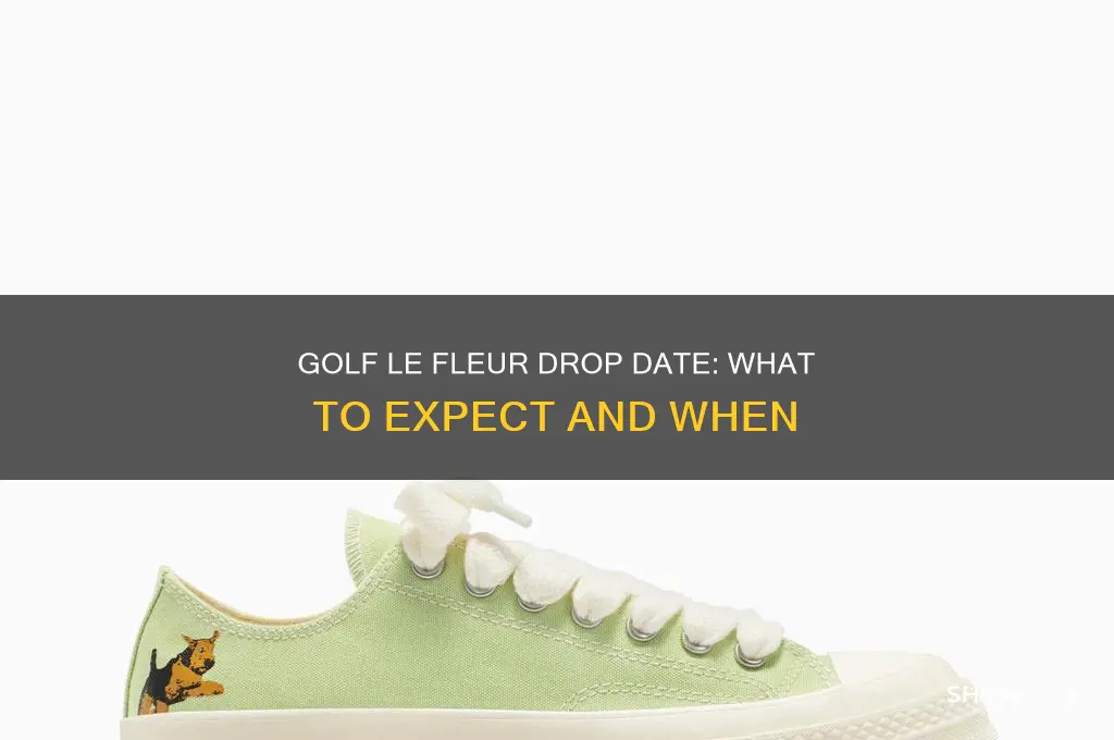 when is the golf le fleur drop