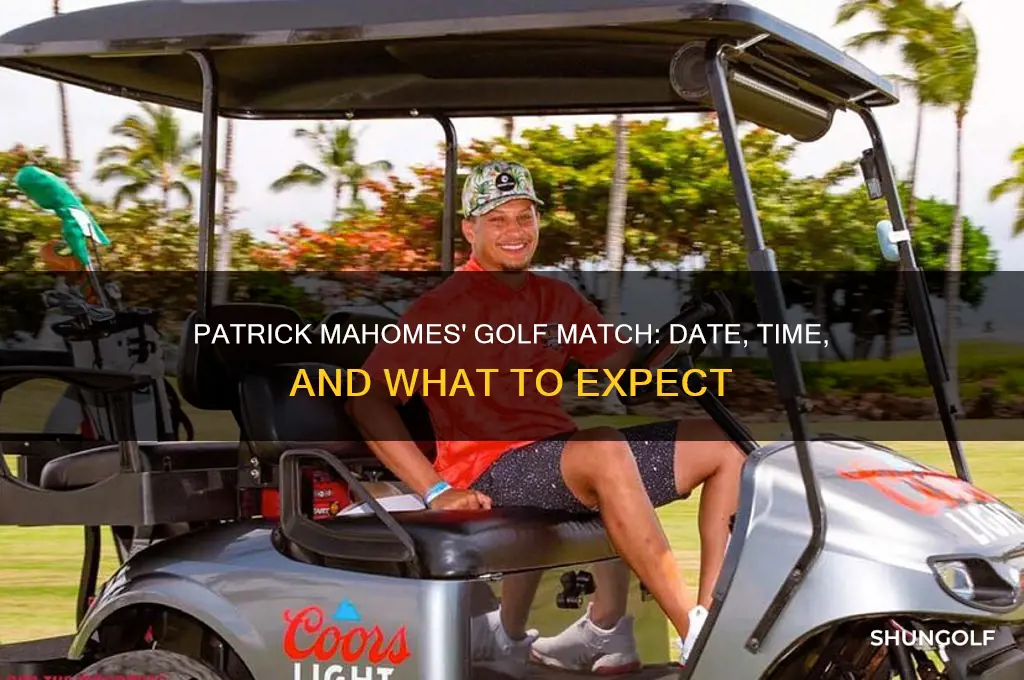 when is the golf match with patrick mahomes