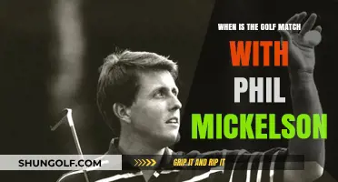 Phil Mickelson's Golf Match: Date, Time, and What to Expect