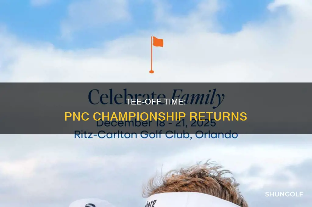 when is the golf pnc championship