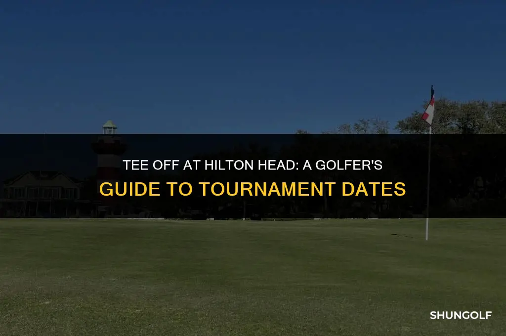 when is the hilton head golf tournament