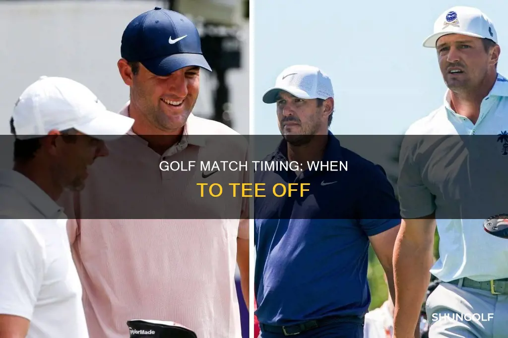 when is the match golf