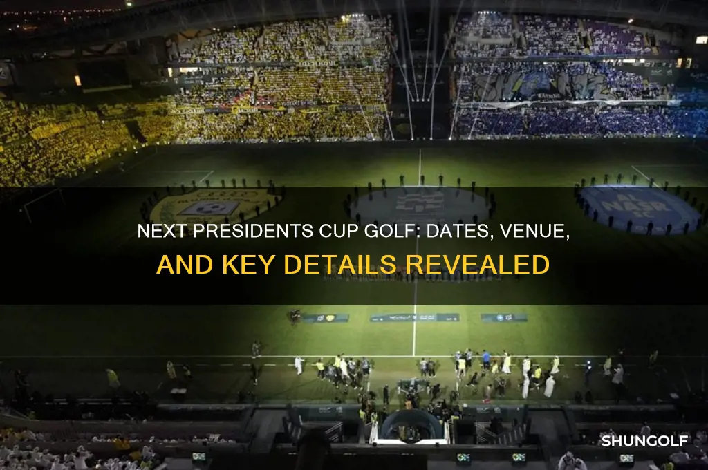 when is the next presidents cup golf