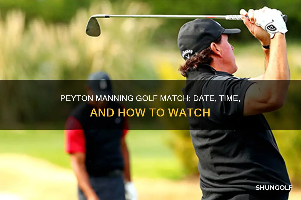 when is the peyton manning golf match