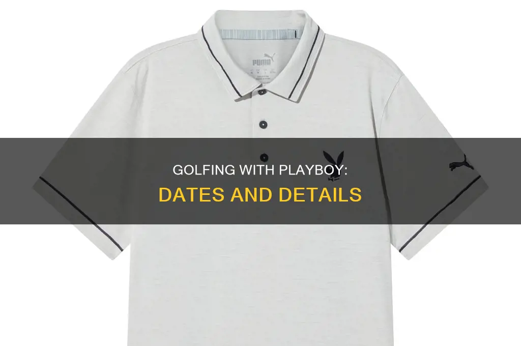 when is the playboy golf