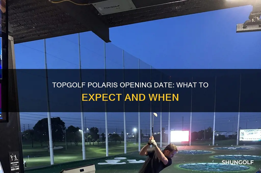 when is top golf polaris opening