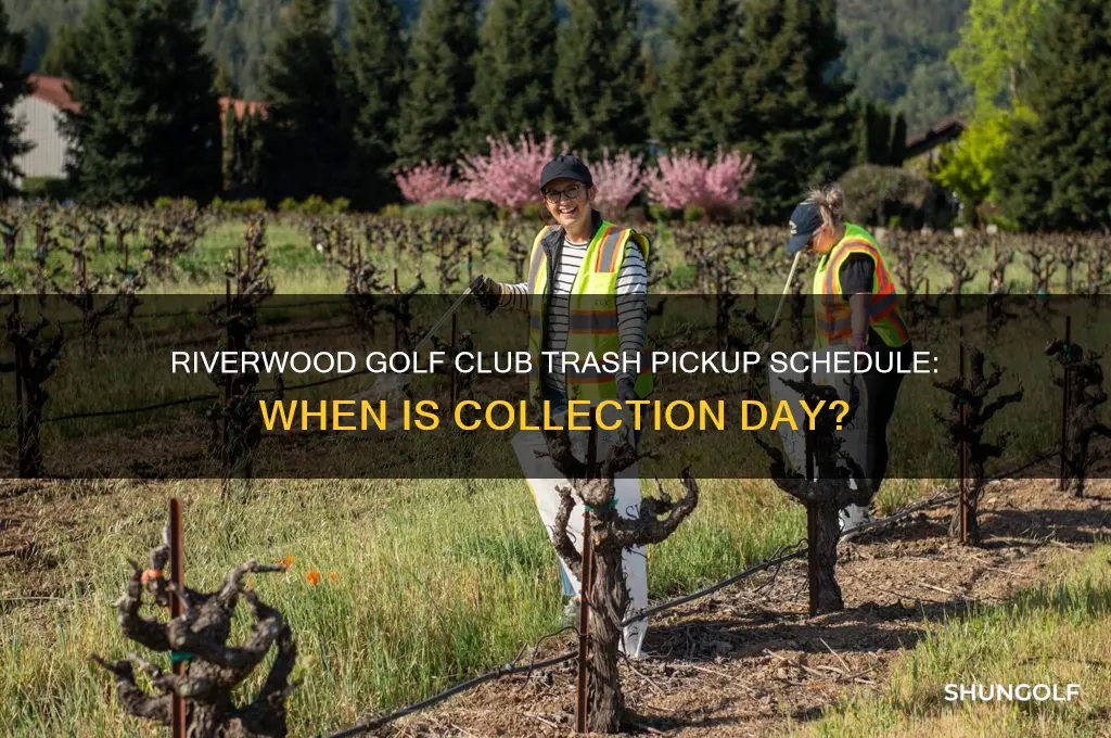when is trash pick up in riverwood golf club community