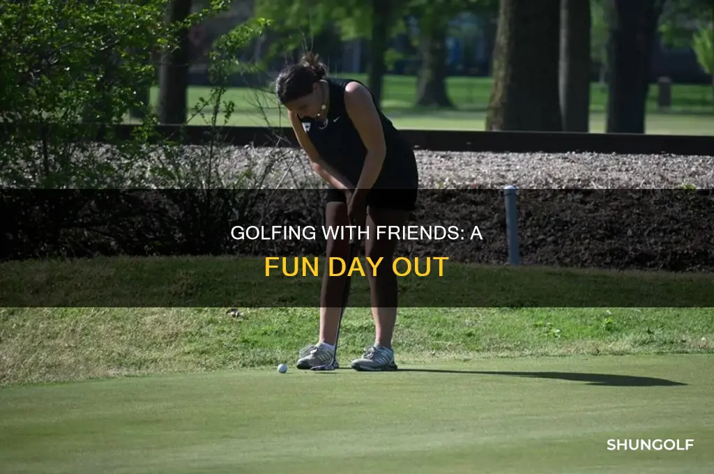 when playibg golf with friends