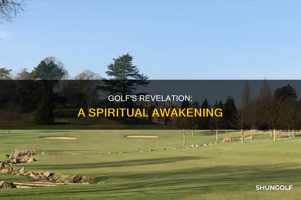 when revelation comes golf