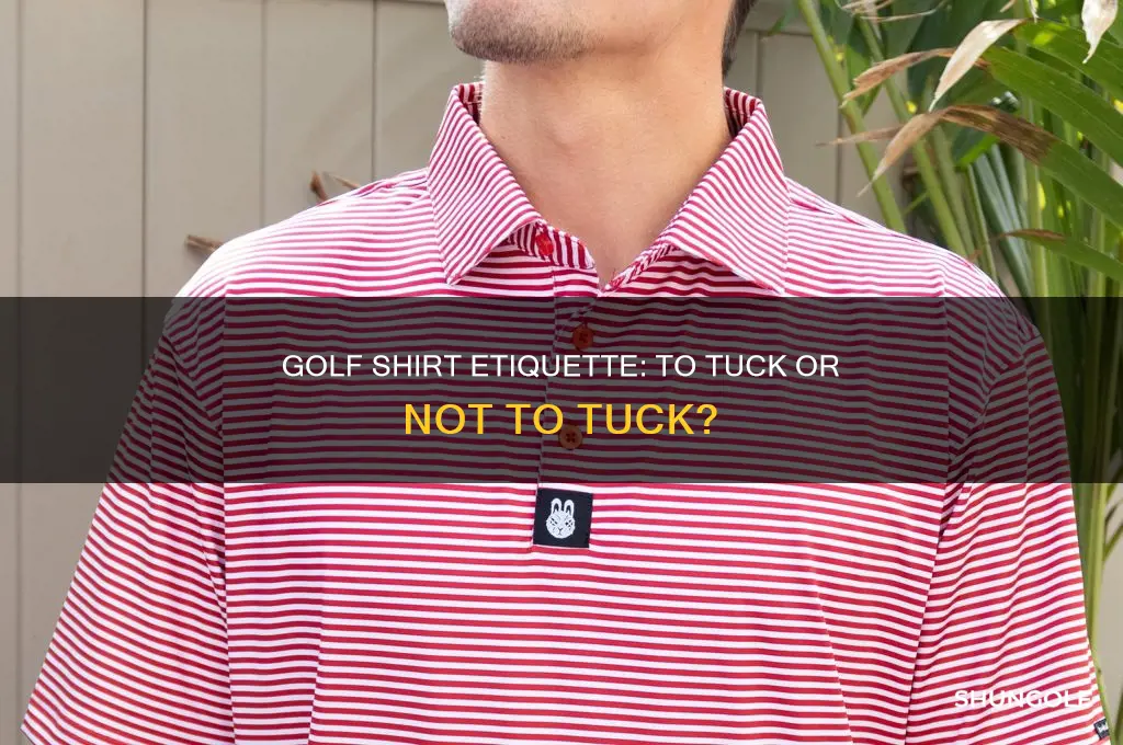 when should golf shirt be tucked in