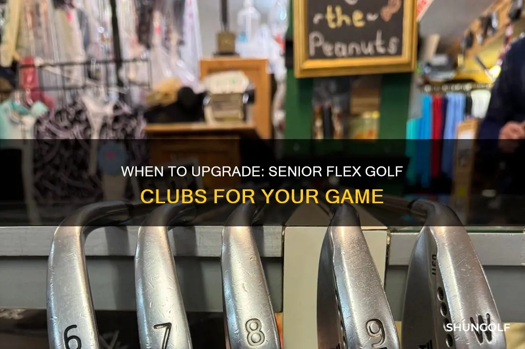 when should i switch to senior flex golf clubs