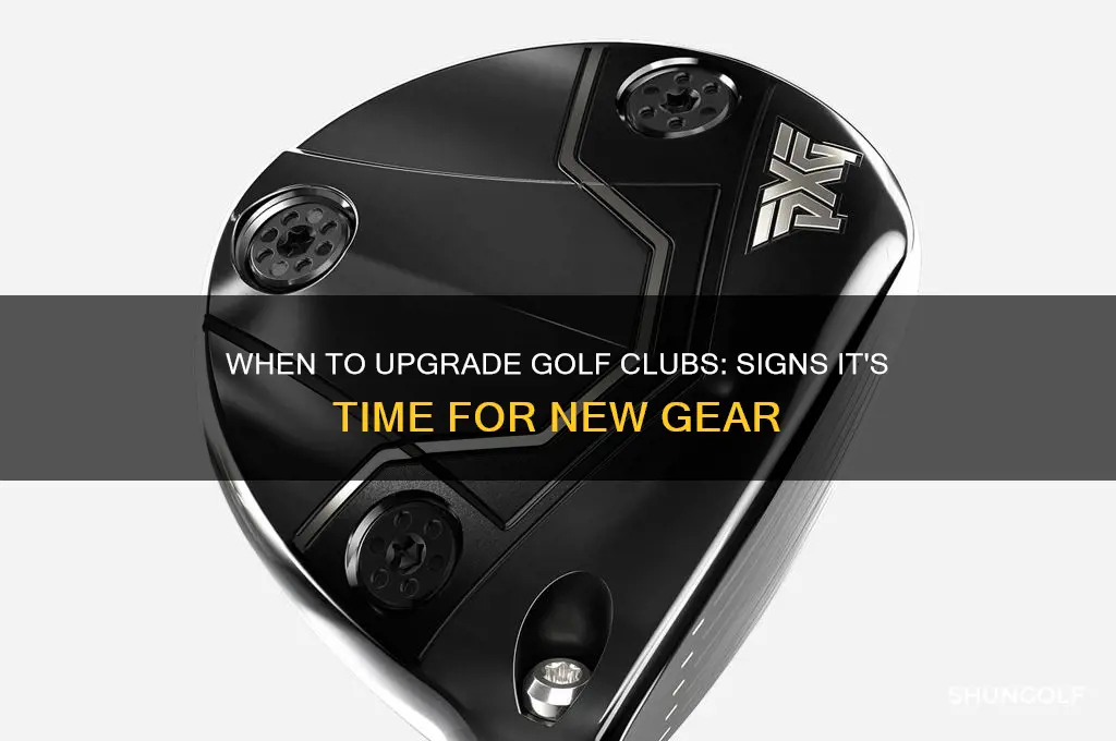 when should i update my golf clubs