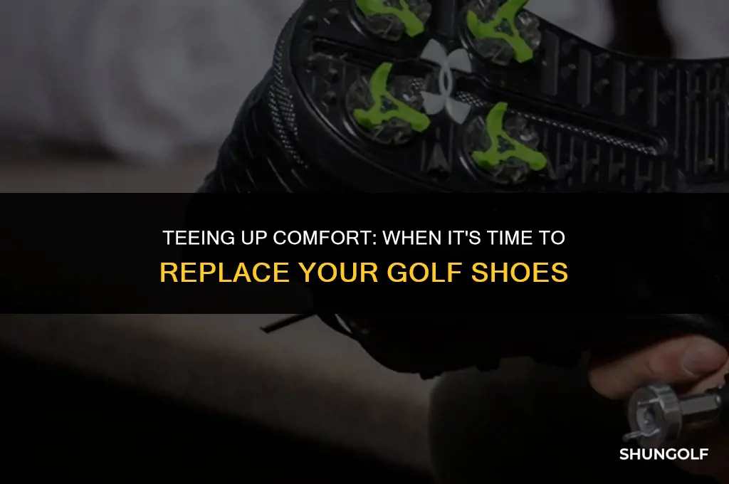 when should you replace golf shoes