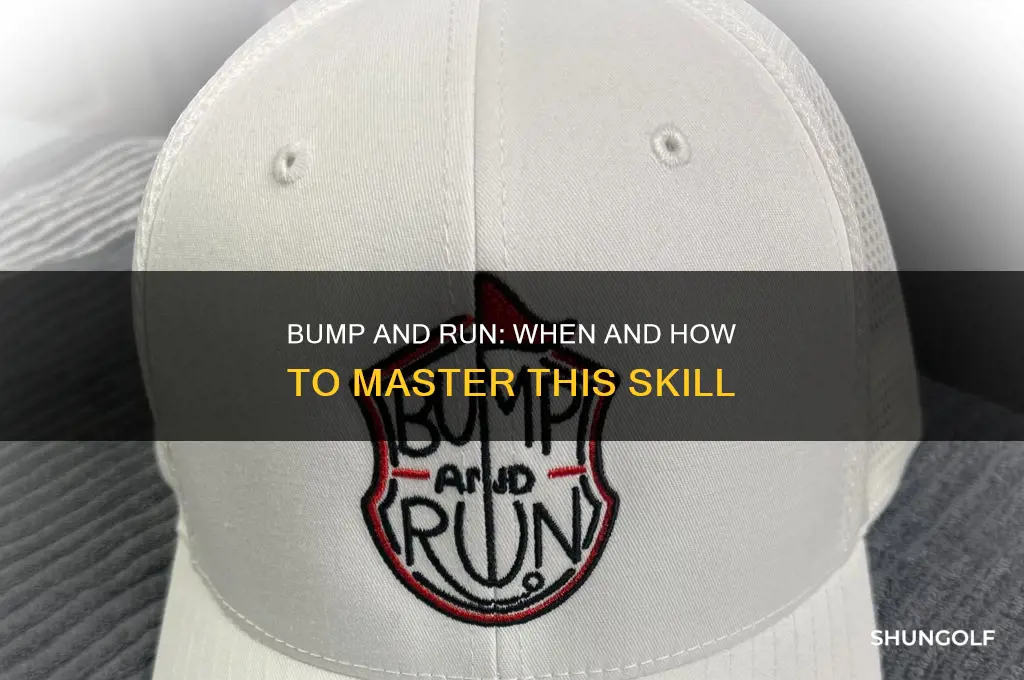 when to bump and run golf