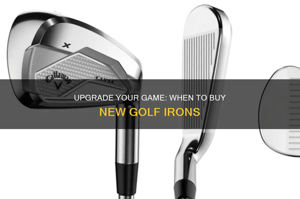when to buy new golf irons