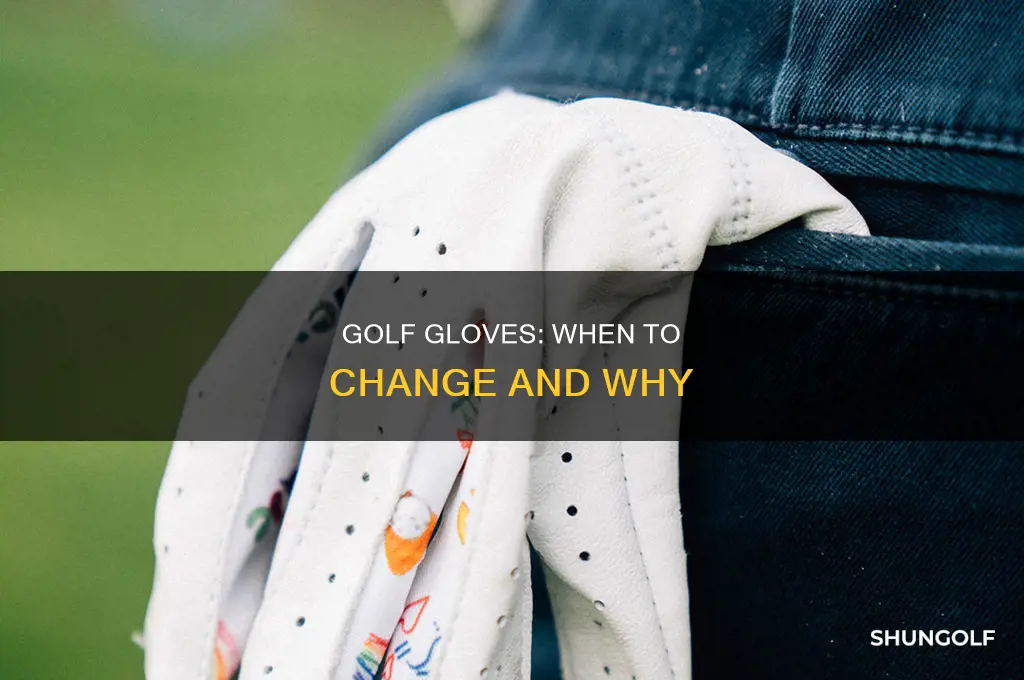 when to change golf gloves