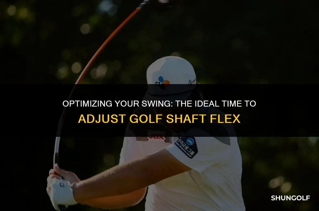 when to change shaft flex golf