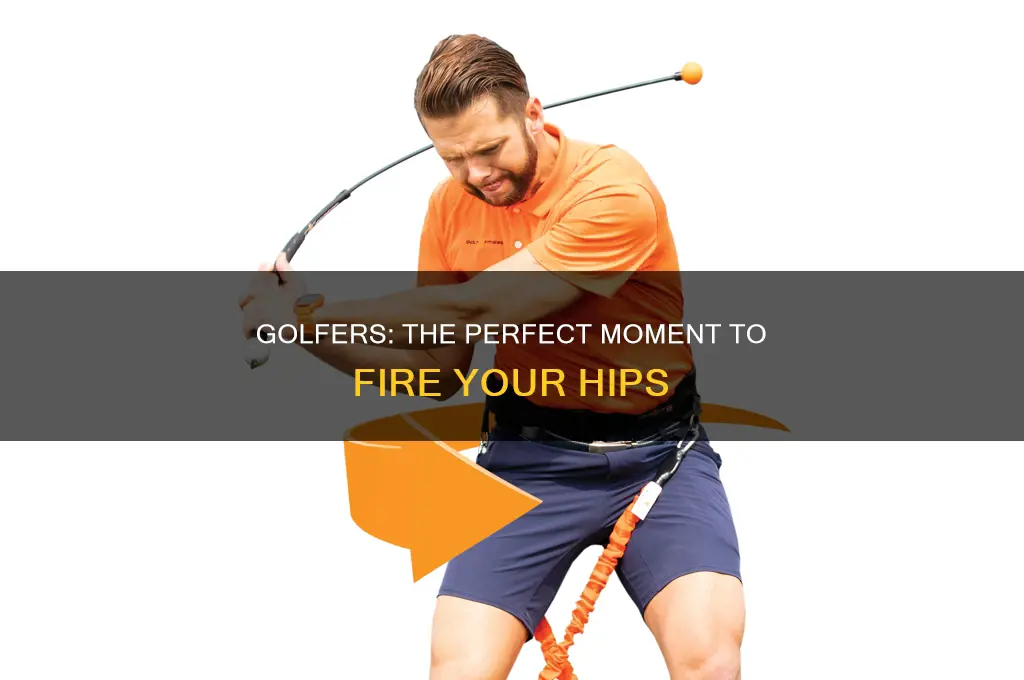 when to fire hips golf