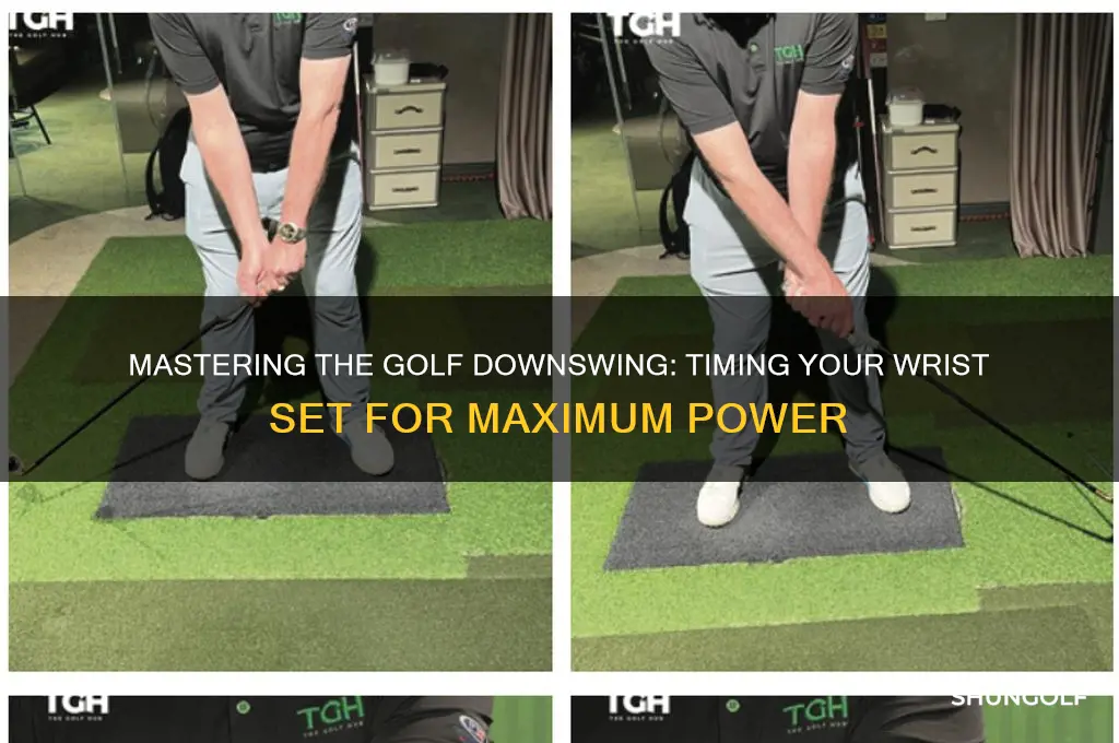 when to set the wrist in the golf downswing