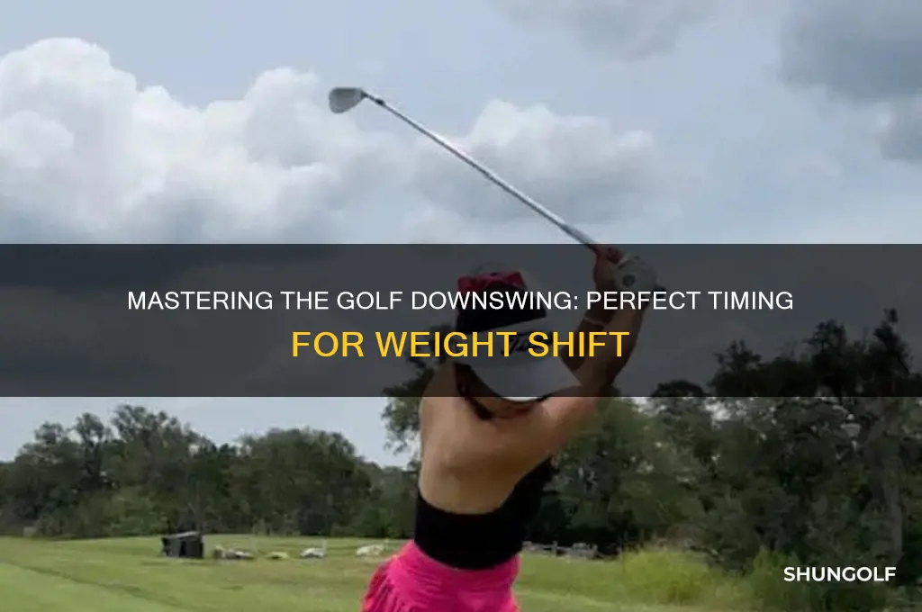 when to shift weight on the golf downswing