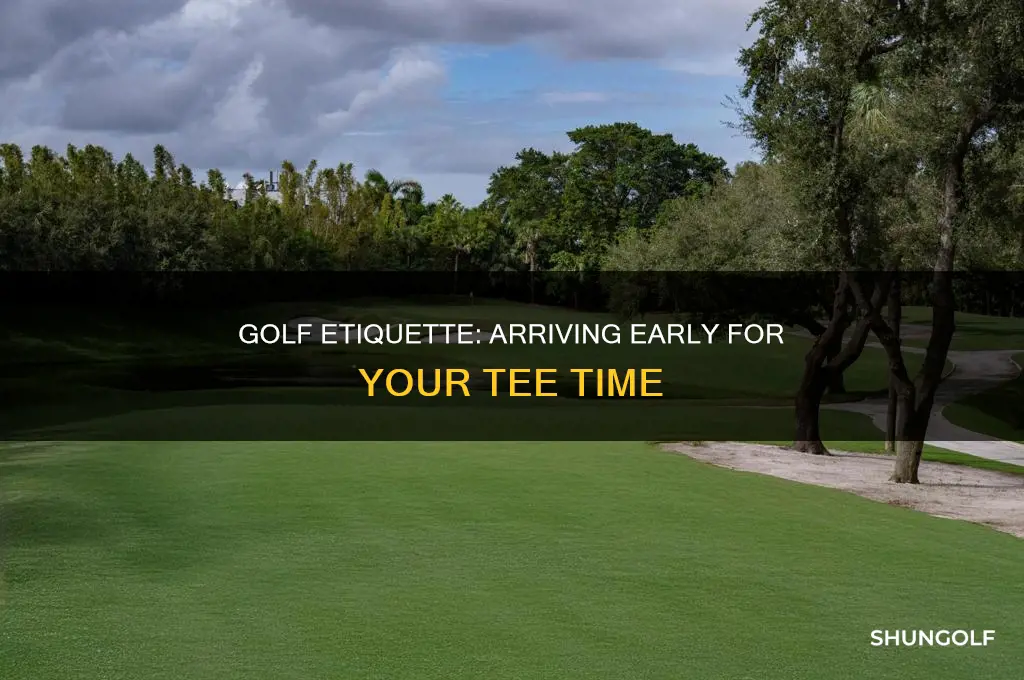 when to show up for golf