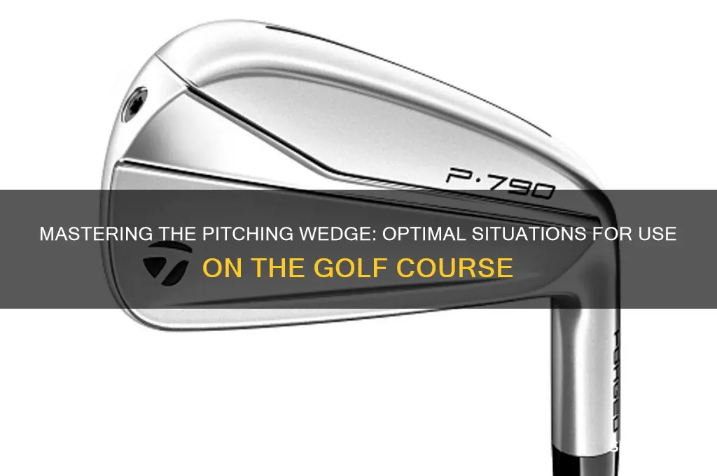 when to use a piching wedge golf club