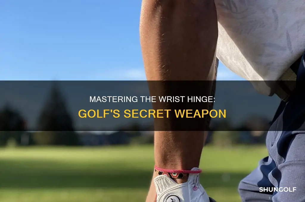 when to wrist hinge in golf