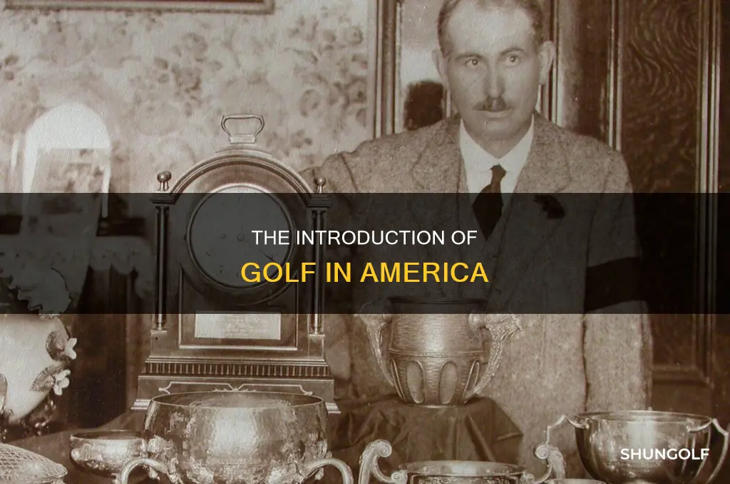 when was golf brought to america