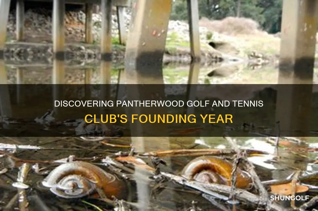 when was pantherwood golf and tennis club established