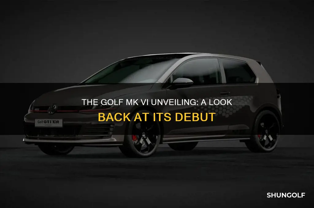 when was the golf mk vi unveiled