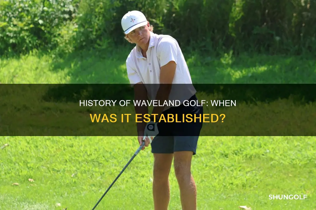 when was waveland golf established