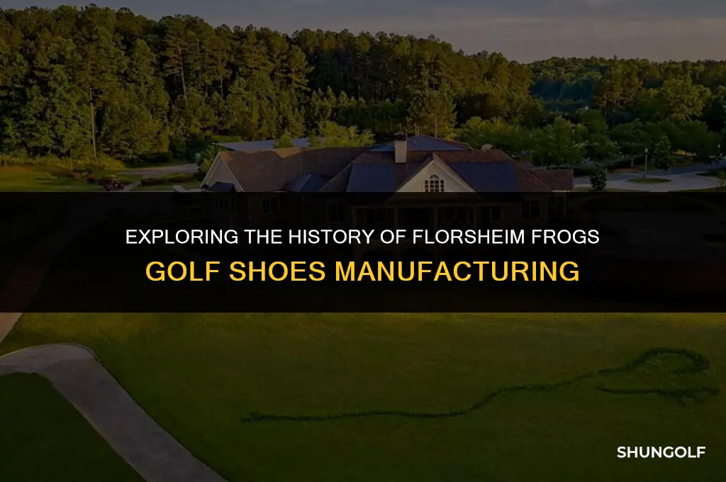 when were florsheim frogs golf shoes manufacturered