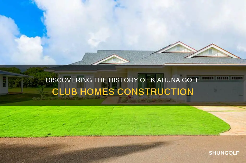 when were kiahuna golf club homes built